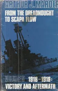 From The Dreadnought to Scarpa Flow - Volume 05 - 1918-1919 - Victory and Aftermath