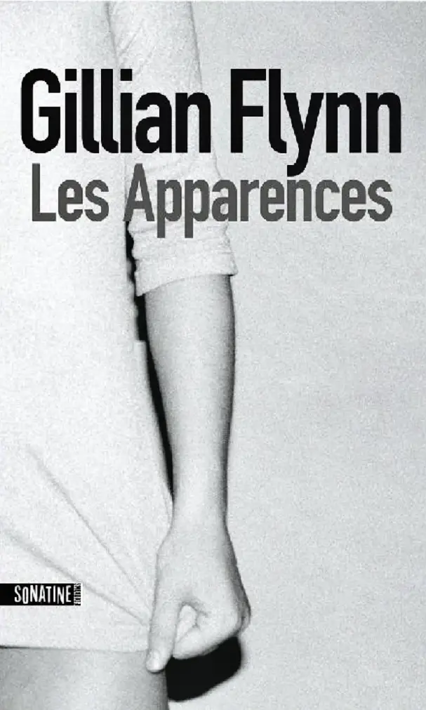 Gillian Flynn, "Les Apparences"