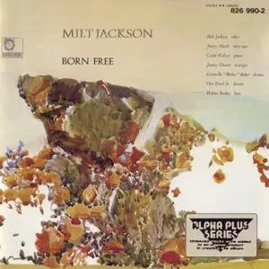 Milt Jackson - Born Free (1966) {Limelight Japan 826 990-2 rel 1986}