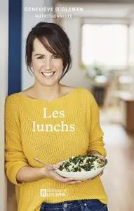 Geneviève O'Gleman, "Les lunchs"