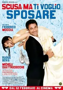 Scusa ma ti voglio sposare / Perdona Pero Quiero Casarme Contigo (2010)