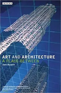 Art and Architecture: a Place Between