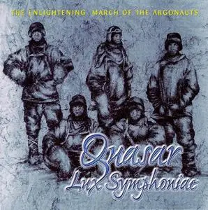 Quasar Lux Symphoniae - The Enlightening March of the Argonauts (1997)