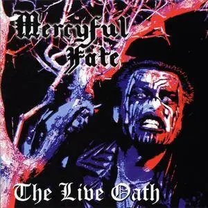 Mercyful Fate - The Live Oath (1995)