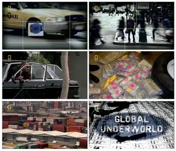 National Geographic - Inside Global Underworld (2008)