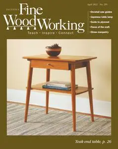 Fine Woodworking - April 2022