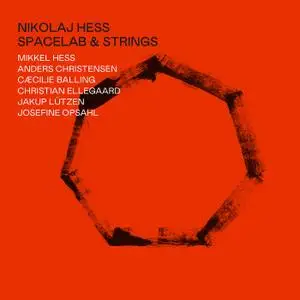 Nikolaj Hess - Spacelab & Strings (2021) [Official Digital Download 24/96]