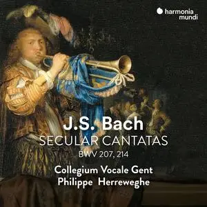 Collegium Vocale Gent & Philippe Herreweghe - J.S. Bach: Secular Cantatas (Remastered) (2004/2023) [Digital Download 24/96]