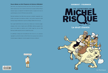 Les Aventures de Michel Risque - Tome 4 - Le Droit Chemin