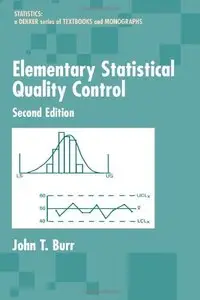 Elementary Statistical Quality Control (2nd Edition) [Repost]