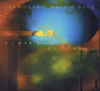 John Foxx + Harold Budd - Translucence + Drift Music (2003) {2CD Edsel MEDCD 727}