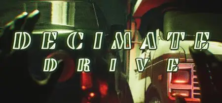Decimate Drive (2024)