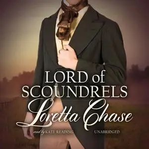 «Lord of Scoundrels» by Loretta Chase