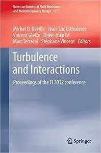 Turbulence and Interactions: Proceedings of the TI 2012 conference