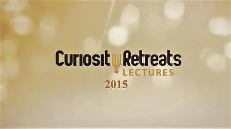 Curiosity - Curiosity Retreats Lectures (2015)