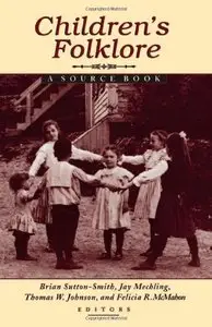 Children's Folklore: A Source Book by Brian Sutton-Smith