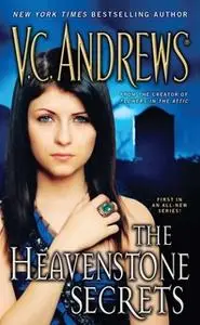 «Heavenstone Secrets» by V.C. Andrews