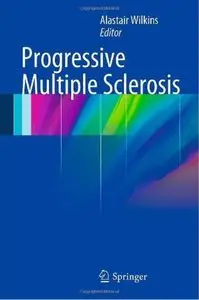 Progressive Multiple Sclerosis [Repost]