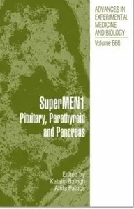 SuperMEN1: Pituitary, Parathyroid and Pancreas