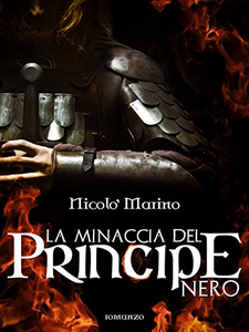 La minaccia del Principe Nero - Nicolò Marino