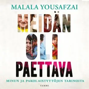 «Meidän oli paettava» by Malala Yousafzai