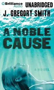 A Noble Cause  (Audiobook)