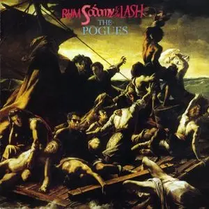 The Pogues - Rum Sodomy & the Lash (1985) (Remastered & Expanded)