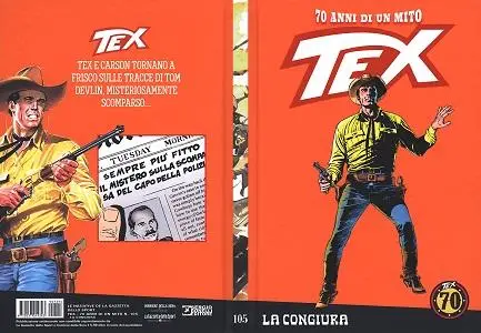 Tex - 70 Anni Di Un Mito - Volume 105 - La Congiura