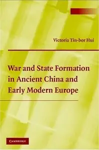 War and State Formation in Ancient China and Early Modern Europe (Repost)