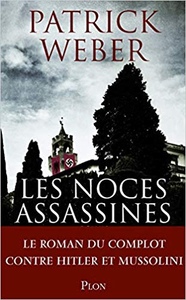 Les noces assassines - Patrick WEBER