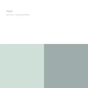 Alva Noto & Ryuichi Sakamoto - Insen (Remastered & Expanded) (2005/2022)
