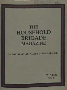 The Guards Magazine - Winter 1960