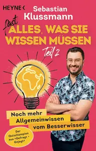 Fast alles, was Sie wissen müssen – Teil 2