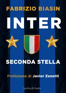 Fabrizio Biasin - Inter. Seconda stella