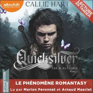 Callie Hart, "Fae & alchimie, tome 1 : Quicksilver"