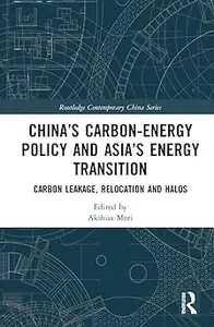 China’s Carbon-Energy Policy and Asia’s Energy Transition