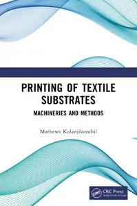 Printing of Textile Substrates