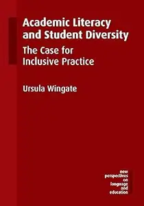 Academic Literacy and Student Diversity: The Case for Inclusive Practice