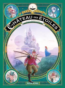 Le Château Des étoiles - Tome 5 - De Mars A Paris