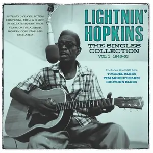 Lightnin' Hopkins - The Singles Collection Vol.1 1946-53 (2024)