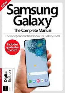 Samsung Galaxy The Complete Manual - 40th Edition - December 2023