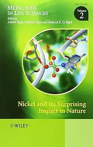 Nickel and Its Surprising Impact in Nature, Volume 2