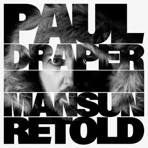 Paul Draper - Mansun Retold (2026)