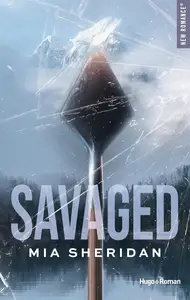 Mia Sheridan, "Savaged"