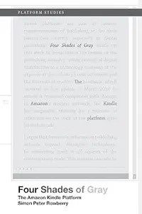 Four Shades of Gray: The Amazon Kindle Platform