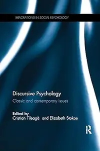 Discursive Psychology: Classic and contemporary issues