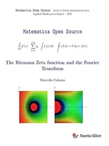 The Riemann Zeta function and the Fourier Transform