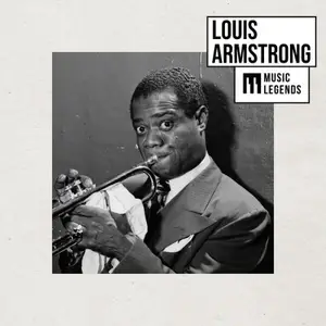 Louis Armstrong - Music Legends Louis Armstrong The King of Jazz (2026)