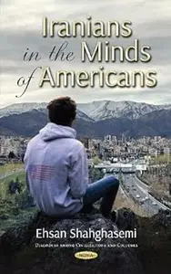 Iranians in the Minds of Americans