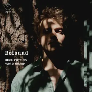 Hugh Cutting, Audrey Hyland - Refound (2015)